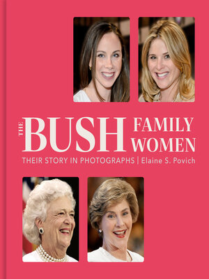 cover image of The Bush Family Women